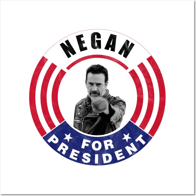 Negan For President Wall Art by cpt_2013